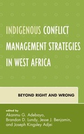 Cover: Indigenous Conflict Management Strategies in West Africa - Lexington Books