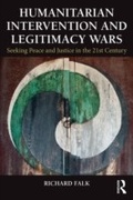 Cover: Humanitarian Intervention and Legitimacy Wars - Routledge