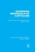 Cover: Sovereign Individuals of Capitalism (RLE Social Theory) - Routledge