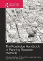 Cover: The Routledge Handbook of Planning Research Methods - Routledge