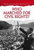Cover: Who Marched for Civil Rights? - Raintree