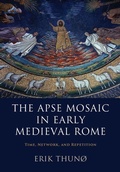 Cover: The Apse Mosaic in Early Medieval Rome - Cambridge University Press