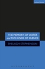 Cover: Memory of Water/Five Kinds of Silence - Methuen Drama