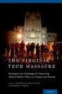Cover: The Virginia Tech Massacre - OUP eBook
