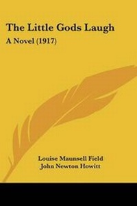 Enlarge image Cover: The Little Gods Laugh - Kessinger Publishing
