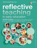 Cover: Reflective Teaching in Early Education - Bloomsbury Academic USA