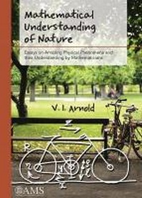 Enlarge image Cover: Mathematical Understanding of Nature - American Mathematical Society
