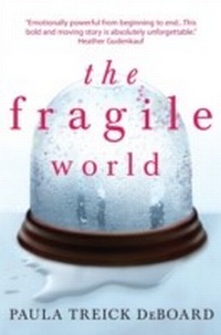 Enlarge image Cover: The Fragile World - Mira Books