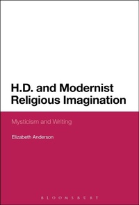 Enlarge image Cover: H.D. and Modernist Religious Imagination - Bloomsbury Academic