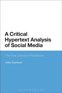 Abbildung von: A Critical Hypertext Analysis of Social Media - Bloomsbury Academic