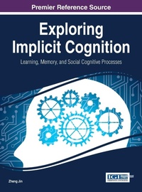 Enlarge image Cover: Exploring Implicit Cognition - Idea Group,U.S.