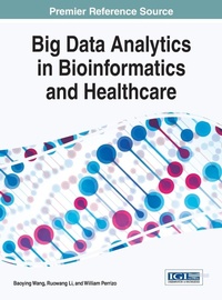 Abbildung von: Big Data Analytics in Bioinformatics and Healthcare - Idea Group,U.S.