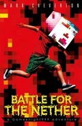 Cover: Battle for the Nether: A Gameknight999 Adventure - Simon & Schuster UK;Simon & Schuster Children's