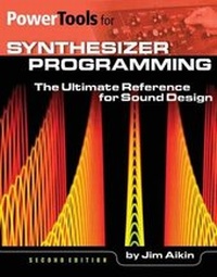Enlarge image Cover: Power Tools For Synthesizer Programming - Hal Leonard Corporation