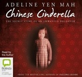 Cover: Chinese Cinderella - Bolinda Audio Books