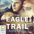 Cover: The Eagle Trail - Bolinda Audio Books