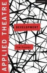 Enlarge image Cover: Applied Theatre: Development - Methuen Drama
