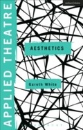Cover: Applied Theatre: Aesthetics - Methuen Drama