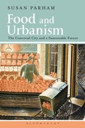 Cover: Food and Urbanism - Bloomsbury Academic