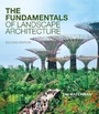 Cover: The Fundamentals of Landscape Architecture - Bloomsbury Academic