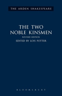 Enlarge image Cover: The Two Noble Kinsmen, Revised Edition - The Arden Shakespeare