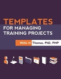 Cover: Templates for Managing Training Projects - ASTD Press