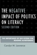 Cover: The Negative Impact of Politics on Literacy - Rowman & Littlefield Publishers