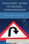 Cover: Teachers' Guide to School Turnarounds - Rowman & Littlefield Publishers