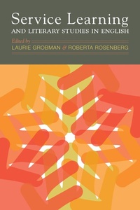 Enlarge image Cover: Service Learning and Literary Studies in English - Modern Language Association of America
