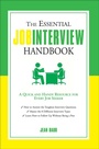Cover: The Essential Job Interview Handbook - Career Press