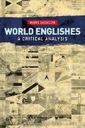 Cover: World Englishes: A Critical Analysis - Bloomsbury Academic USA