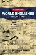 Cover: World Englishes: A Critical Analysis - Bloomsbury Academic USA
