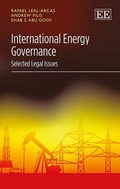 Abbildung von: International Energy Governance - Edward Elgar Publishing