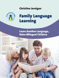 Cover: Family Language Learning - Multilingual Matters