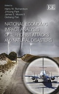 Cover: National Economic Impact Analysis of Terrorist Attacks and Natural Disasters - Edward Elgar Publishing