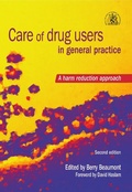 Cover: Care of Drug Users in General Practice - CRC Press