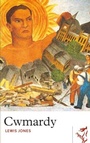 Cover: Cwmardy - Parthian Books