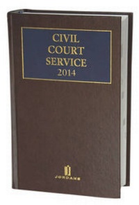Enlarge image Cover: Civil Court Service 2014 - Jordan Publishing