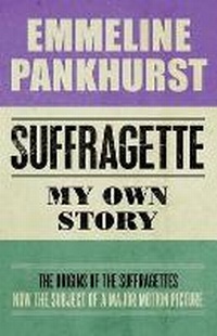 Enlarge image Cover: Suffragette - Hesperus Press Ltd