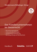 Cover: Das Familienunternehmen im Steuerrecht - Manz