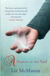 Enlarge image Cover: A Shadow in the Yard - Poolbeg Press Ltd