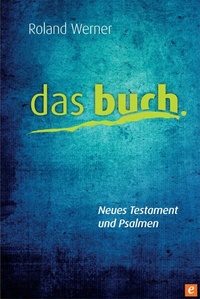 Abbildung von: Das Buch, Neues Testament und Psalmen - R.Brockhaus