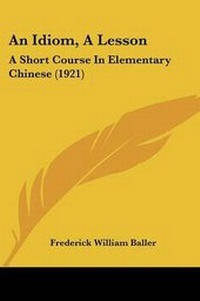 Enlarge image Cover: An Idiom, A Lesson - Kessinger Publishing