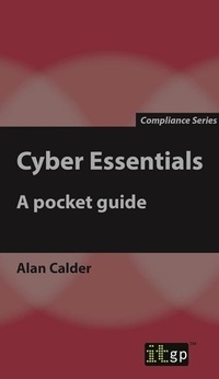 Enlarge image Cover: Cyber Essentials - IT Governance Publishing