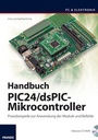 Cover: Handbuch PIC24/dsPIC-Mikrocontroller - FRANZIS GmbH