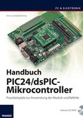 Cover: Handbuch PIC24/dsPIC-Mikrocontroller - FRANZIS GmbH