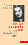 Cover: Als ich Deutsche war 1934-1945 - C.H.BECK