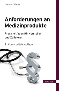 Abbildung von: Anforderungen an Medizinprodukte - Hanser
