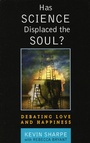 Cover: Has Science Displaced the Soul? - Rowman & Littlefield Publishers