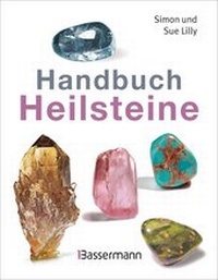 Enlarge image Cover: Handbuch Heilsteine - Bassermann